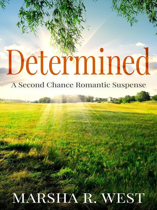 Title details for Determined by Marsha R West - Available